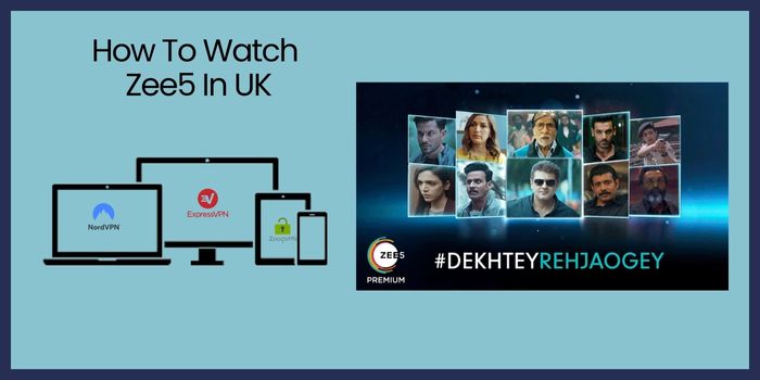 How To Watch Zee5 In UK
